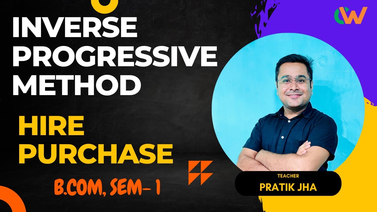Inverse progressive method for hire purchase system interest ...