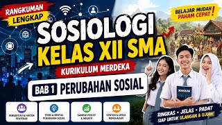 Rangkuman Lengkap Materi Sosiologi Kelas 12 SMA/MA Kurikulum Merdeka BAB 1 | Perubahan Sosial Rangkuman Lengkap Materi Sosiologi Kelas 12 SMA/MA Kurikulum Merdeka BAB 1 | Perubahan Sosial