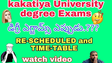 kakatiya University degree Exams dates and  re schedule timetable