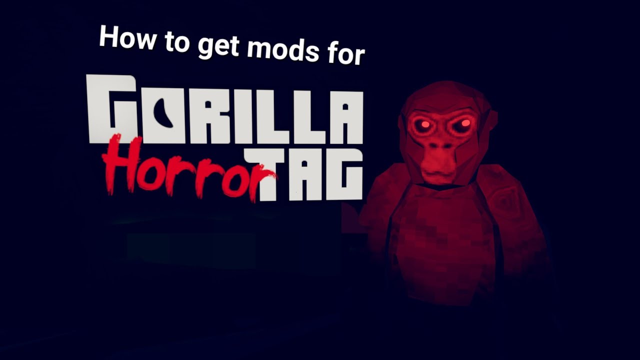 Mod for Gorilla Tag horror APK for Android Download