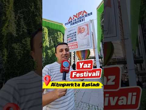 🤗Bugün Ankara'da Başladı 🎉NunFest Altınpark Fuar Alanında Başladı