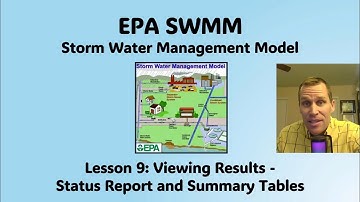 EPA SWMM Lesson 9 - Viewing Results - Status Report and Summary Tables