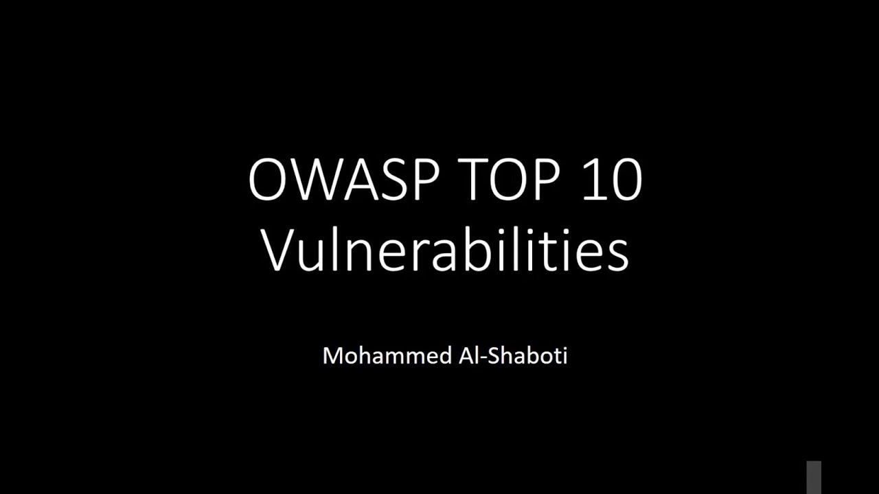 OWASP top 10 vulnerabilities بالعربي - YouTube