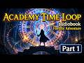 Academy Time Loop - Part 1 | Epic Fantasy Audiobook | Audiobook Free