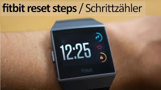 Fitbit Schrittzähler zurücksetzen | Reset screenshot 2