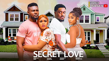 SECRET LOVE - MAURICE SAM, CHIOMA NWAOHA, TOOSWEET ANNAN, SANDRA OKUNZUWA LATEST NIGERIAN MOVIE