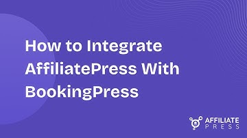 How to Integrate AffiliatePress With BookingPress