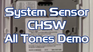 System Sensor CHSW All Tones Demo | #FireAlarmFriday