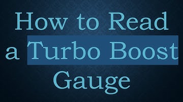 How to Read a Turbo Boost Gauge