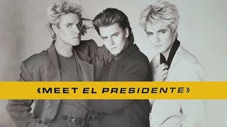 DURAN DURAN - Meet El Presidente (Lyrics)