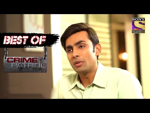 Best Of Crime Patrol - The Unintentional Hold - Full Episode