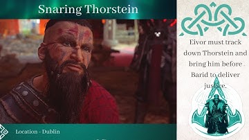AC Valhalla: Snaring Thorstein - Capturing the Traitor! (Wrath of the Druids Main Quest Guide)