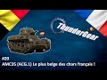 Thunder gear 20  amc35acg1 le plus belge des chars franais 