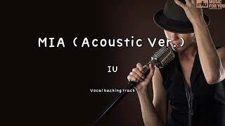 MIA (Acoustic Ver.) - IU (Instrumental & Lyrics)