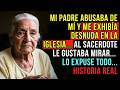 LA HISTORIA REAL DE ESTA ABUELA 👵💔