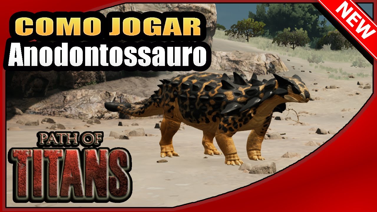 🔴 Como Jogar com Anodontossauro no Path of Titans em 2024
