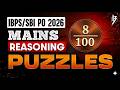 Puzzle No. 8 | 100 Mains Level Puzzle Series | SBI PO IBPS PO Reasoning