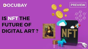 What Is NFT And Why Is It Making Waves Globally? | Find Out All The Answers In NFTme Only On DocuBay