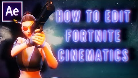 HOW TO EDIT FORTNITE AND CINEMATICS VERY HELPFUL - TIME REMAPPING + TRANSITION TUTORIAL BY SHILL