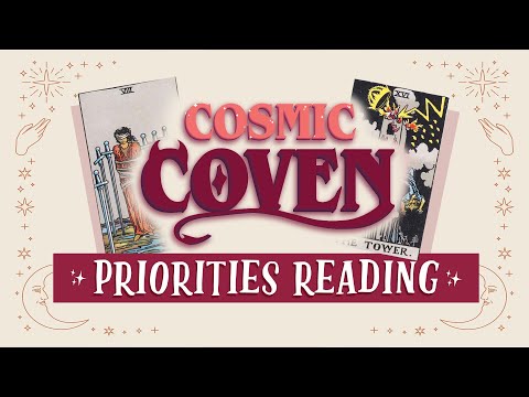 Priorities Reading | Cosmic Coven