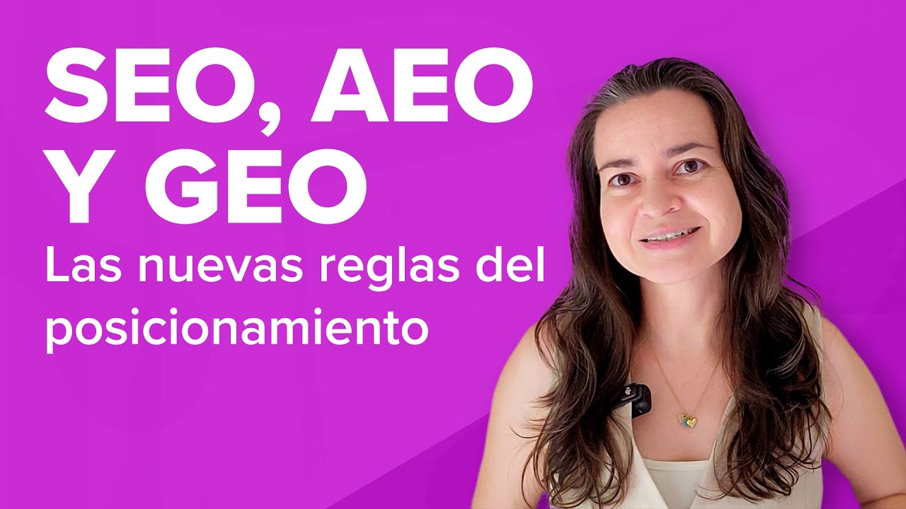 SEO, AEO y GEO: Las Nuevas Reglas del Posicionamiento
