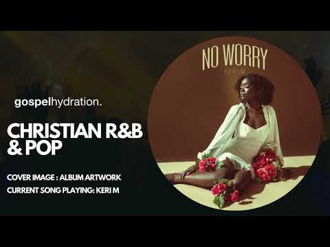 Keri M - No Worry