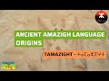 Tifinagh Language Tamazight Ancient Amazigh Language