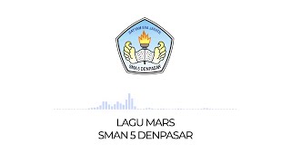 Lirik MARS SMAN 5 DENPASAR