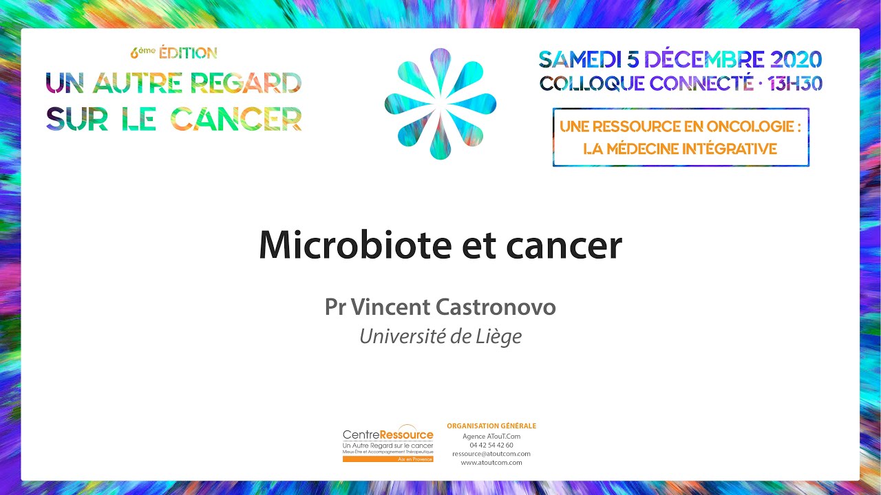 7  Microbiote et cancer Pr vincent Castronovo