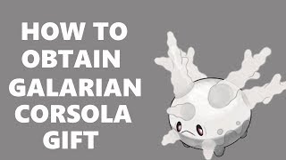 How To Obtain Hidden Ability Galarian Corsola Mystery Gift| Pokemon Sword And Shield Event