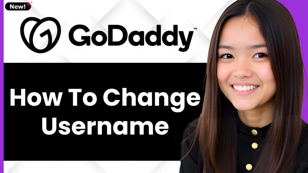 How to Change GoDaddy Username 2026 (Step By Step)