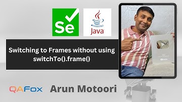 Switching to frames without using switchTo().frame() (Selenium Automation 2025 - Additional Stuff)