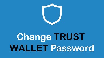 How to Change Trust Wallet Account Password (2022) | Reset TrustWallet Password