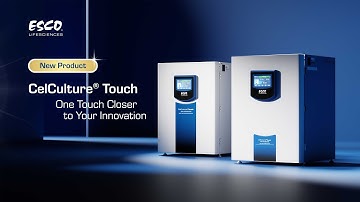 Introducing CelCulture® Touch CO₂ Incubator — One Touch. Total Confidence