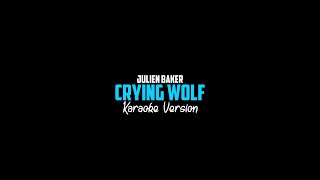 Julien Baker - Crying Wolf - Karaoke Version