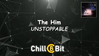 Video thumbnail of "The Him - Unstoppable"