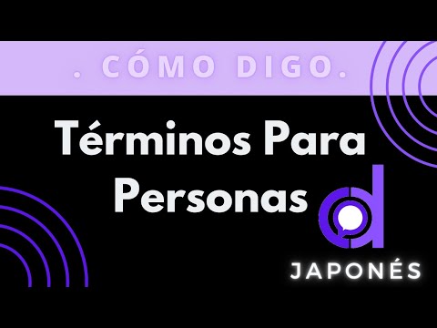 Términos Para Personas en Japonés