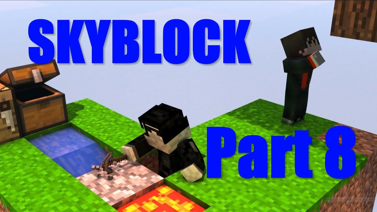 Minecraft Skyblock (Part Eight) Welcome To The Household - YouTube