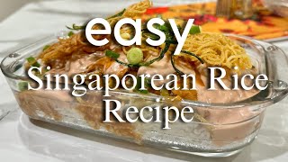 EASY SINGAPOREAN RICE RECIPE