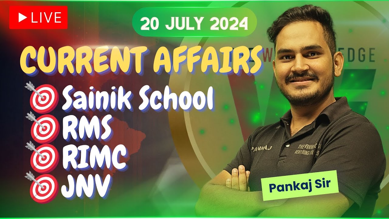 Current Affairs Week 3, July : RMS | RIMC | Sainik School | RMS JNV