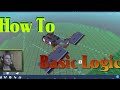 Trailmakers How To Use Basic Logic! How To with ThatDomGuy