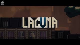 Let's Play: Lacuna – A Sci-Fi Noir Adventure