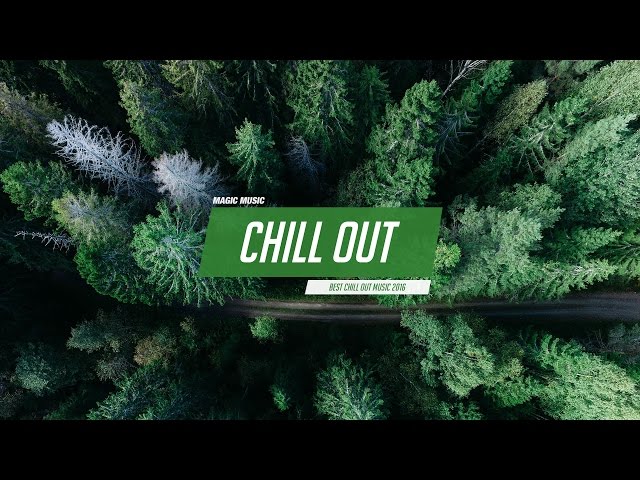 Chill Out Music Mix ❄ Best Chill Trap, RnB, Indie ♫ class=