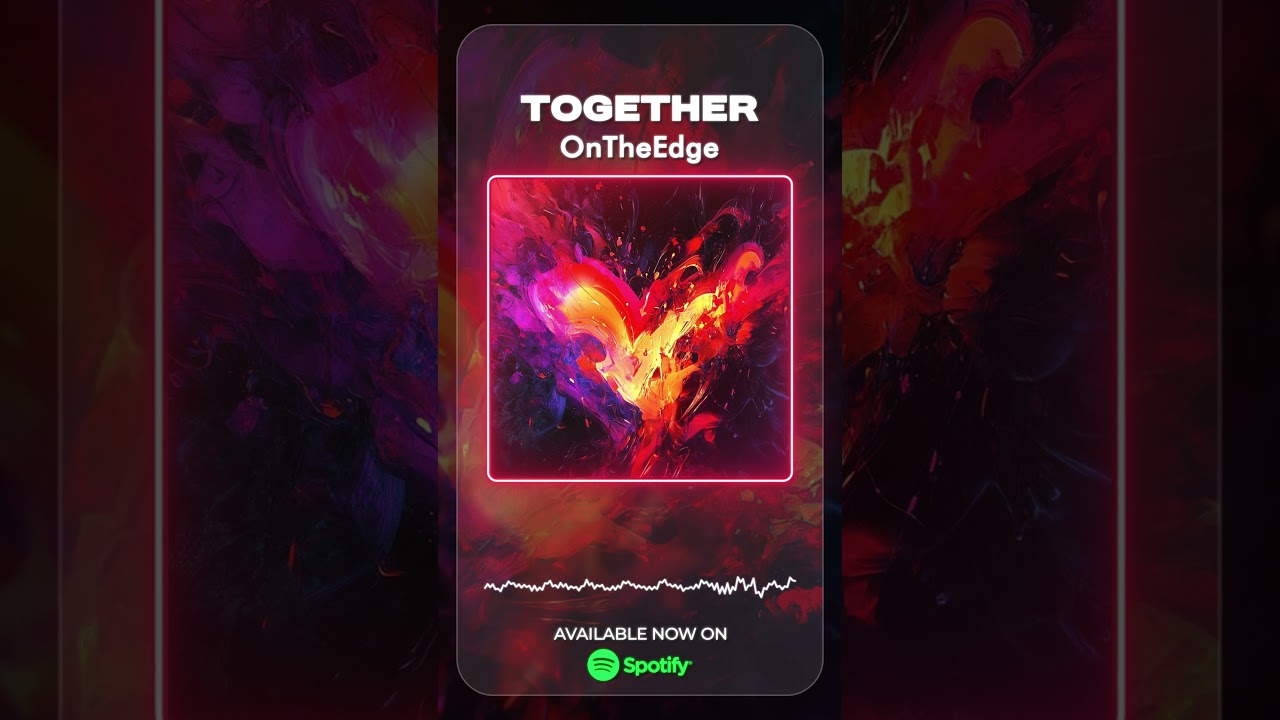 Be Together | OnTheEdge | Stream now on Spotify!