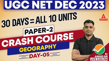 UGC NET Geography Online Classes #5 | UGC NET Geography By Ahmed Sir