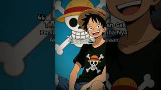 semangat #onepiece #oplovers #storytime #monkeydluffy