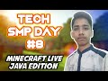 MINECRAFT LIVE TECH ANAND SMP #8 ANYONE CAN JOIN PLAYING WITH SUBS ROAD TO 1.5K SUBS HINDI INDIA