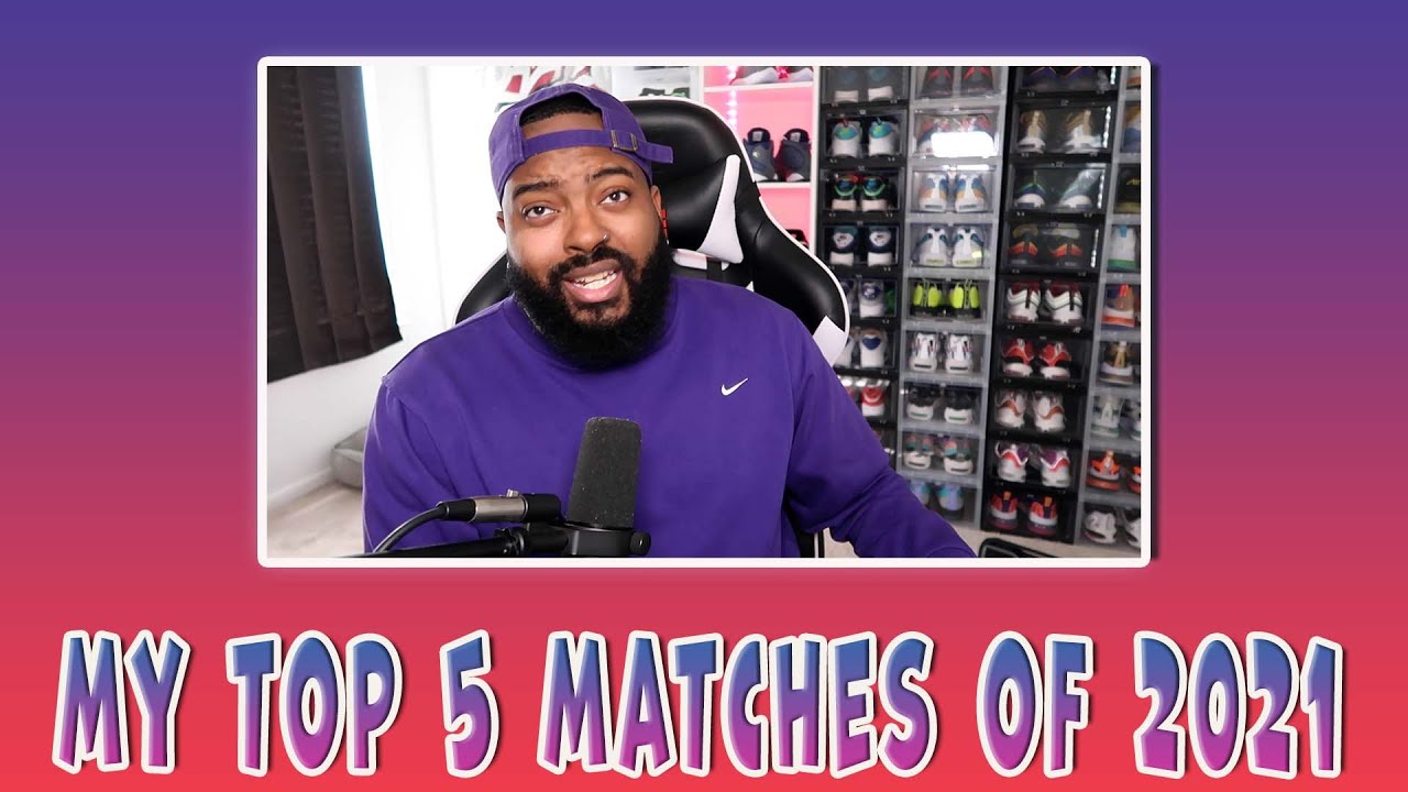 MY Top 5 Wrestling Matches of 2021 YouTube