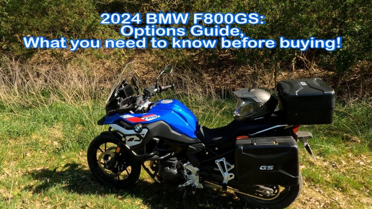2024 BMW F800 GS: Options Guide, what you need to know before buying!