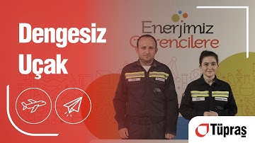 Enerjimiz Öğrencilere | Fen Deneyleri - Dengesiz Uçak